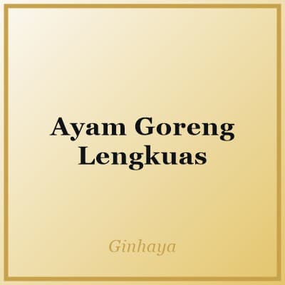 Ayam Goreng Lengkuas