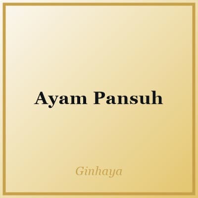 Ayam Pansuh