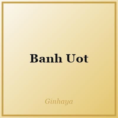 Banh Uot