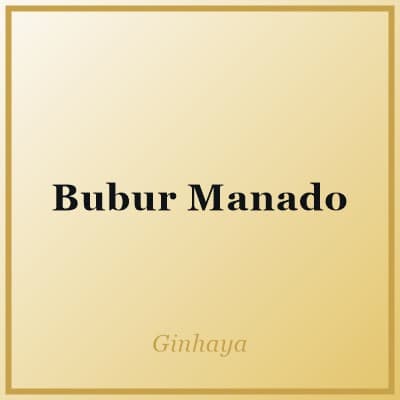 Bubur Manado