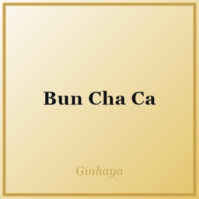 Bun Cha Ca