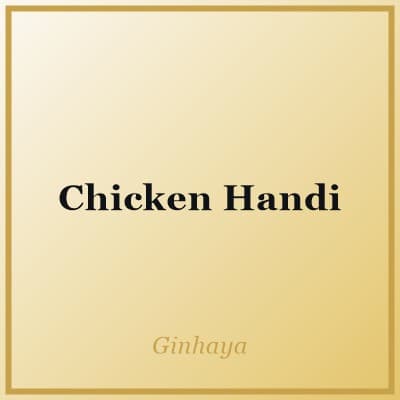 Chicken Handi