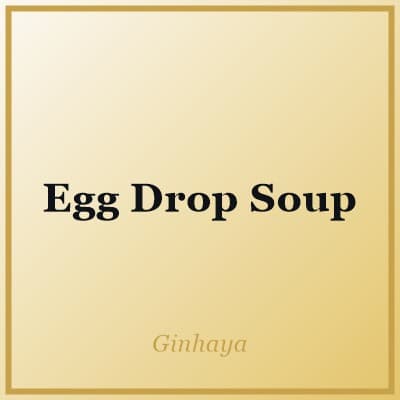 Egg Drop Soup