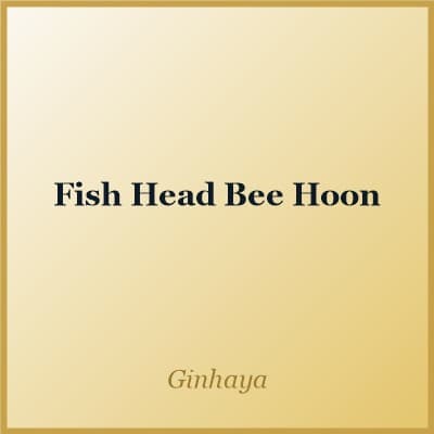 Fish Head Bee Hoon