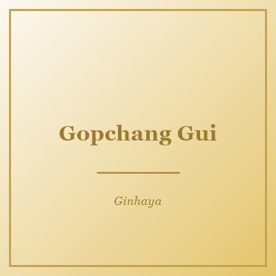 Gopchang Gui
