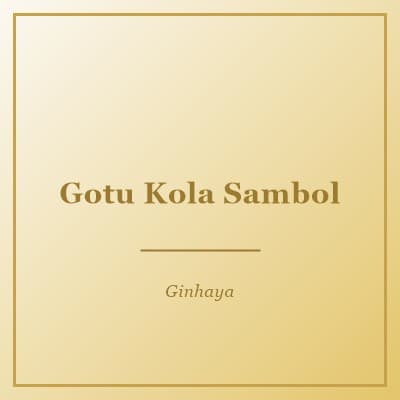 Gotu Kola Sambol