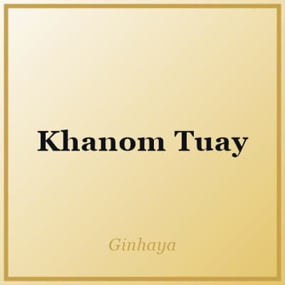 Khanom Tuay