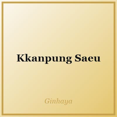 Kkanpung Saeu