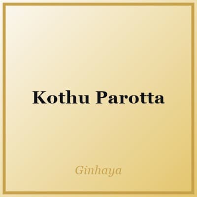 Kothu Parotta