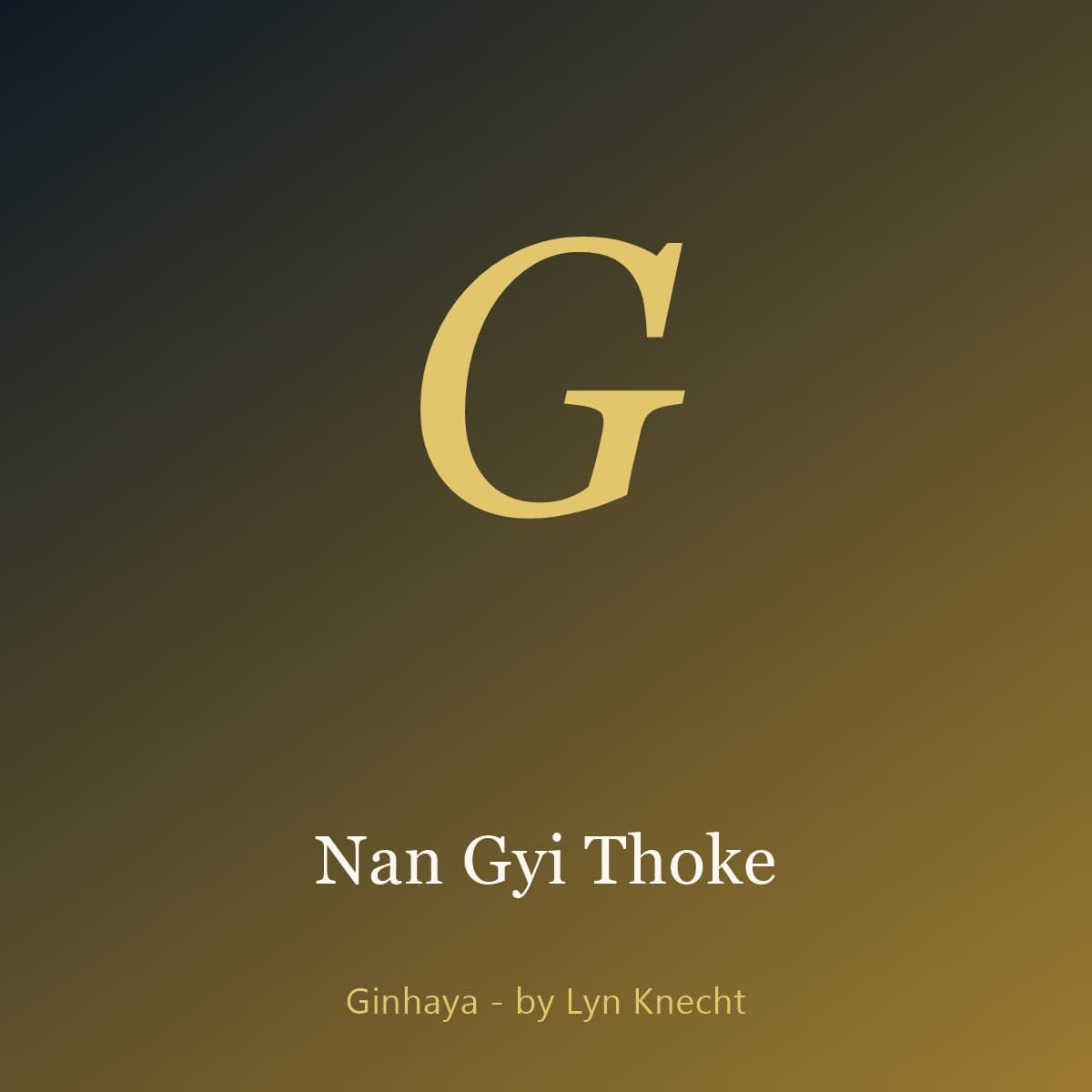 Nan Gyi Thoke