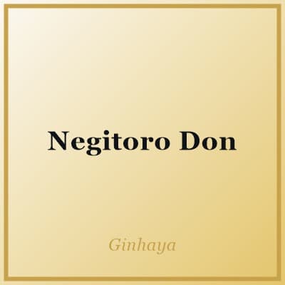 Negitoro Don