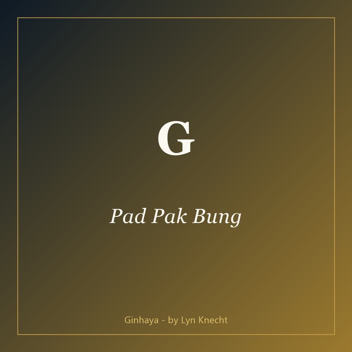 Pad Pak Bung