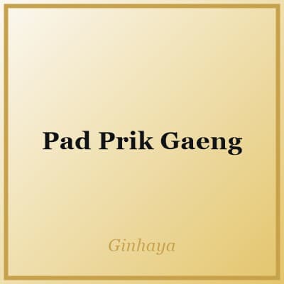 Pad Prik Gaeng