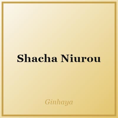 Shacha Niurou