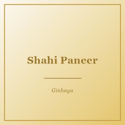 Shahi Paneer