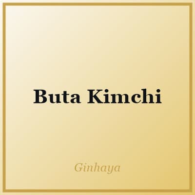 Buta Kimchi