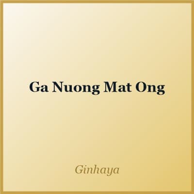 Ga Nuong Mat Ong